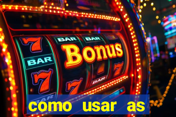 como usar as fichas douradas na bet365